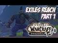 World of Warcraft 1-60 Playthrough Returning and New Player - Part 2: Exiles Reach 1-5