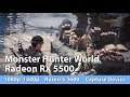 AMD Radeon RX 5500 XT Review Monster Hunter: World