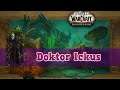 Boss: Doktor Ickus - Dungeon Seuchensturz Stream- World of Warcraft| Aloexis