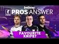 CS:GO Pros Answer: What is your Favourite Knife?