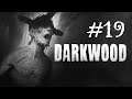 Darkwood [#19][DEŇ16] - Veľmi zlý sen...