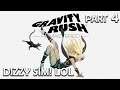 DOES NEWTON LIKE THIS GAME? lol | Gravity Rush Remastered (PS4) - Part 4 (A)