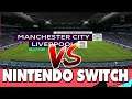 FIFA 20 Nintendo Switch Manchester City vs Liverpool