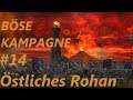 Let´s Play Der Herr der Ringe: Die Schlacht um Mittelerde BK #14 - Östliches Rohan
