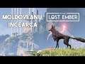 Moldoveanu Incearca: Lost Ember
