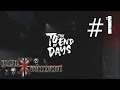October Frights: Let's Play Dread X Collection 2: To the End of Days P.1 Gas N Keys