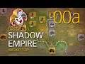 Shadow Empire ~ 00a Setting Up Our Planet