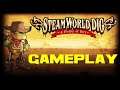 SteamWorld Dig Gameplay