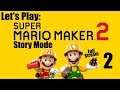 Super Mario Maker 2 - Story Mode (Full Stream #2) Let's Play
