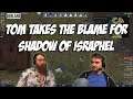 Tom takes the blame for unfinished Shadow of Israphel