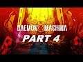 Tomorrow's Monday So Let's Get More Of This In - Daemon X Machina (Part 4)