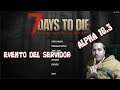 7 Days to Die Alpha 18.3 Evento en el servidor español