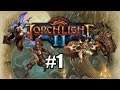 AN ALL NEW ADVENTURE! | Torchlight II - Part 1