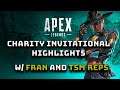 APEX LEGENDS CHARITY INVITATIONAL HIGHLIGHTS W/ FRAN AND TSM REPS