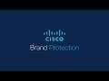 Brand Protection & Cisco Refresh