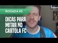 Cartola FC 2021 Rodada #3: Dicas para "mitar" e se dar bem na escalação