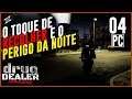 DRUG DEALER SIMULATOR #4 - O TOQUE DE RECOLHER E O PERIGO DA NOITE!  / PC