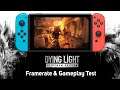 Dying Light: Platinum Edition | Nintendo Switch | Framerate & Gameplay Test