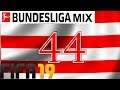 🔴Fifa 19 Bundesliga Mix Part 44 26.Spieltag