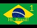Hi, Brasil! Ep. 1 - EU4 M&T
