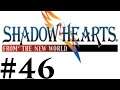 Let's Play Shadow Hearts III FtNW Part #046 What's The Problem?