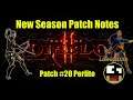 Path of Diablo - NEW Patch Overview. #20 Perlite Patch notes - Huge Changes!