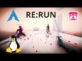 RE:RUN - Linux | Gameplay