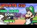 Ronald200in: News & End Game Goal!?! - Update Video #29