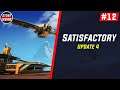 Satisfactory - Update 4 - Part 12 - Automating Heavy Modular Frames & Circuit Boards