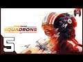 STAR WARS SQUADRONS #5 | JE LANCE LES BOMBES ! [2K]