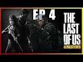 The Last of Us  -  The Outskirts [EP4]