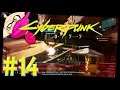 Tune Up - Cyberpunk 2077 - Let's Play - #14