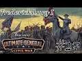 Ultimate General: Civil War - #27 Fredericksburg I (Let's Play Konförderation deutsch)