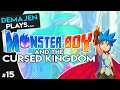15 — Demajen plays... | Monster Boy and the Cursed Kingdom (Metroidvania)