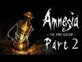 Amnesia: The Dark Descent – Part 2 | WILHELM & THE WINE CELLAR | Blind Gameplay Walkthrough