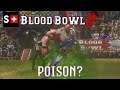 Blood Bowl 2 - Poison?