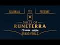 Duels of Runeterra 10.5 | SEA | Soloball VS Feedone | Grand Finals