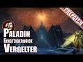 Einsteigerguide Paladin Vergelter | World of Warcraft | Prepatch Shadowlands