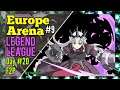 EU Arena PVP #9 (Legend League Europe Server) Epic Seven Gameplay Epic 7 F2P Epic7 [Free To Play]