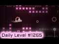 Geometry Dash 2.11 | Daily Level #1265 - Quarter 56 by Zidnes