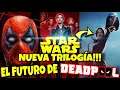 NOTIGEEK: ⚠️ NUEVA TRILOGÍA DE STAR WARS!!!⚠️ 👉🏻 DEADPOOL SERÁ ASI😱 !!! BLACK WIDOW🤯 !!! Y MÁS😎 !!!