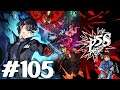 Persona 5: Strikers PS5 Blind English Playthrough with Chaos part 105: The Teddy Bear Battle