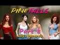 Pine Falls Part 8 - Lilly's Demands