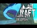Raft Gameplay #13 : SHARK TROPHY | 3 Player Co-op