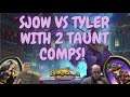 SJOW VS TYLER WITH 2 TAUNT COMPS! HEARTHSTONE BATTLEGROUNDS.