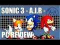 Sonic 3 A.I.R - ANGEL ISLAND REVISITED - PC Review - 1080P