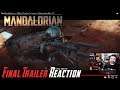 The Mandalorian Final Trailer Angry Reaction!