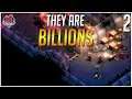 They Are Billions | Campaña Español (Desafiante) #2 El Ultimo Bunker
