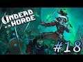 Undead Horde # 18 - Ich bin drin [Ende]