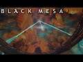 ... What It Do? | Black Mesa (Part 53)